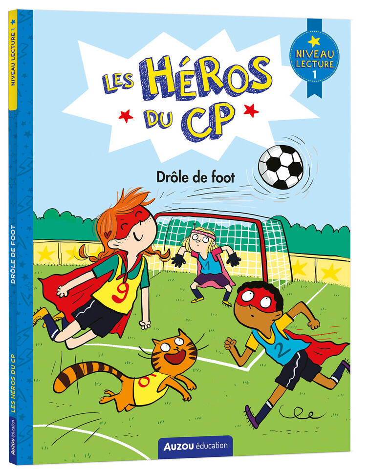 LES HEROS DU CP - DROLE DE FOOT - NIV 1 - Maxime Gillio - AUZOU
