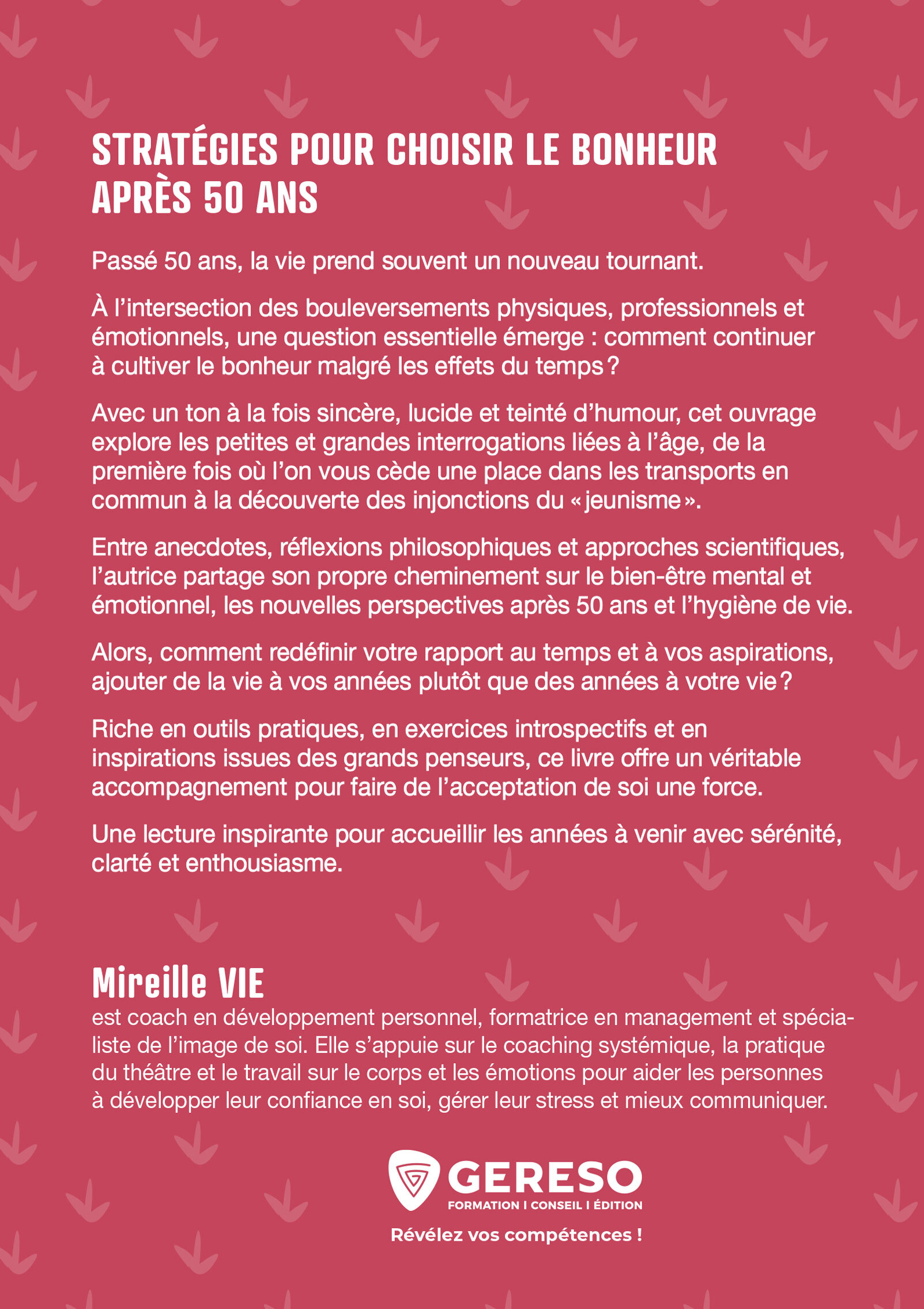 Stratégies pour choisir le bonheur après 50 ans - Mireille Vie - GERESO