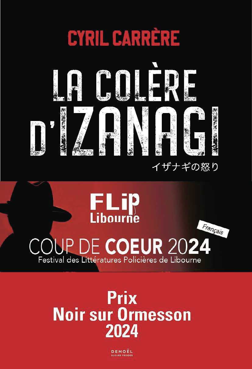 La Colère d'Izanagi - Cyril Carrère - DENOEL