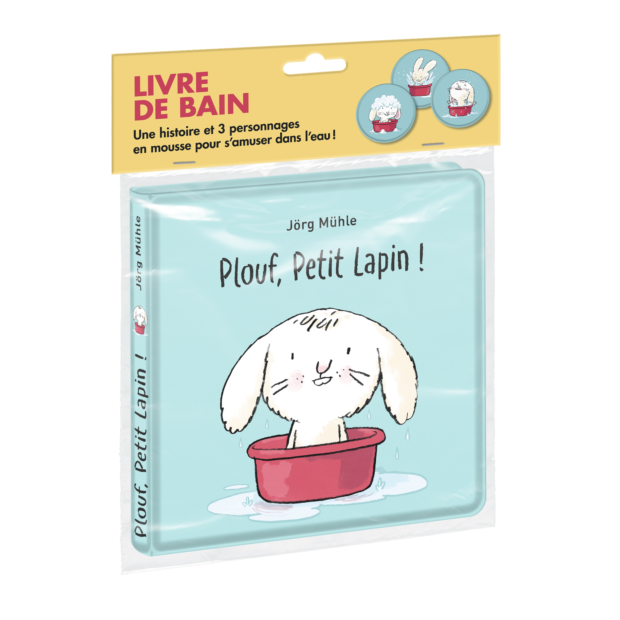 Plouf, Petit Lapin ! (Livre de bain) -  Muhle Jorg, Jörg Mühle - EDL