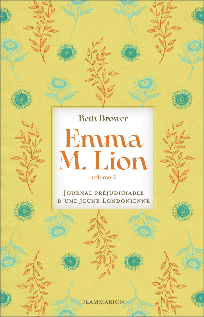 Emma M. Lion - Beth Brower - FLAM JEUNESSE