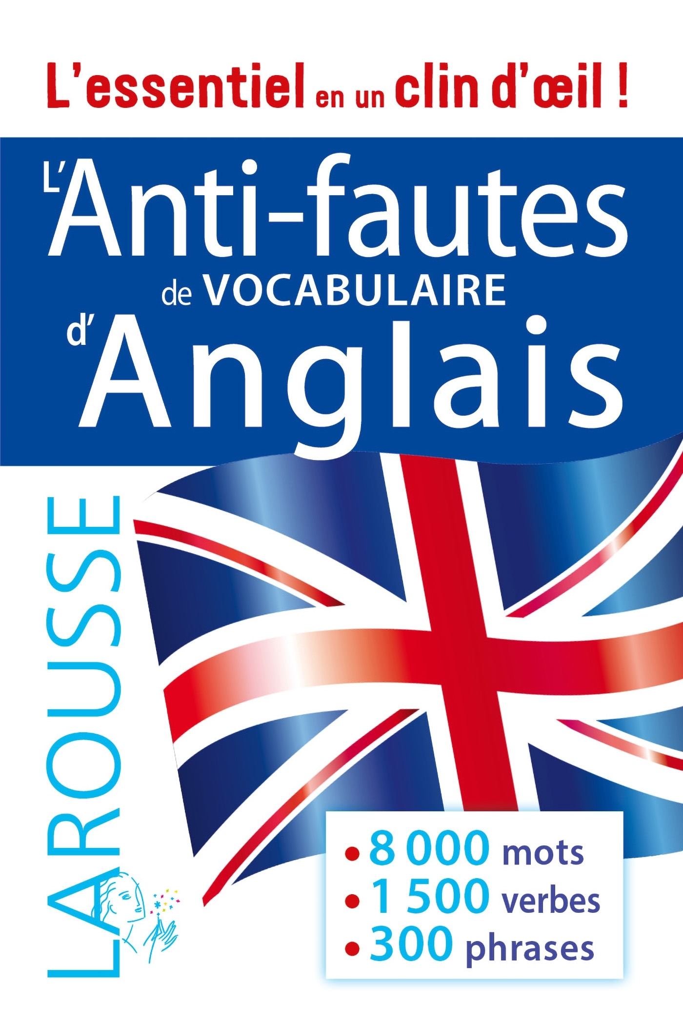 Anti-fautes de vocabulaire anglais -   - LAROUSSE
