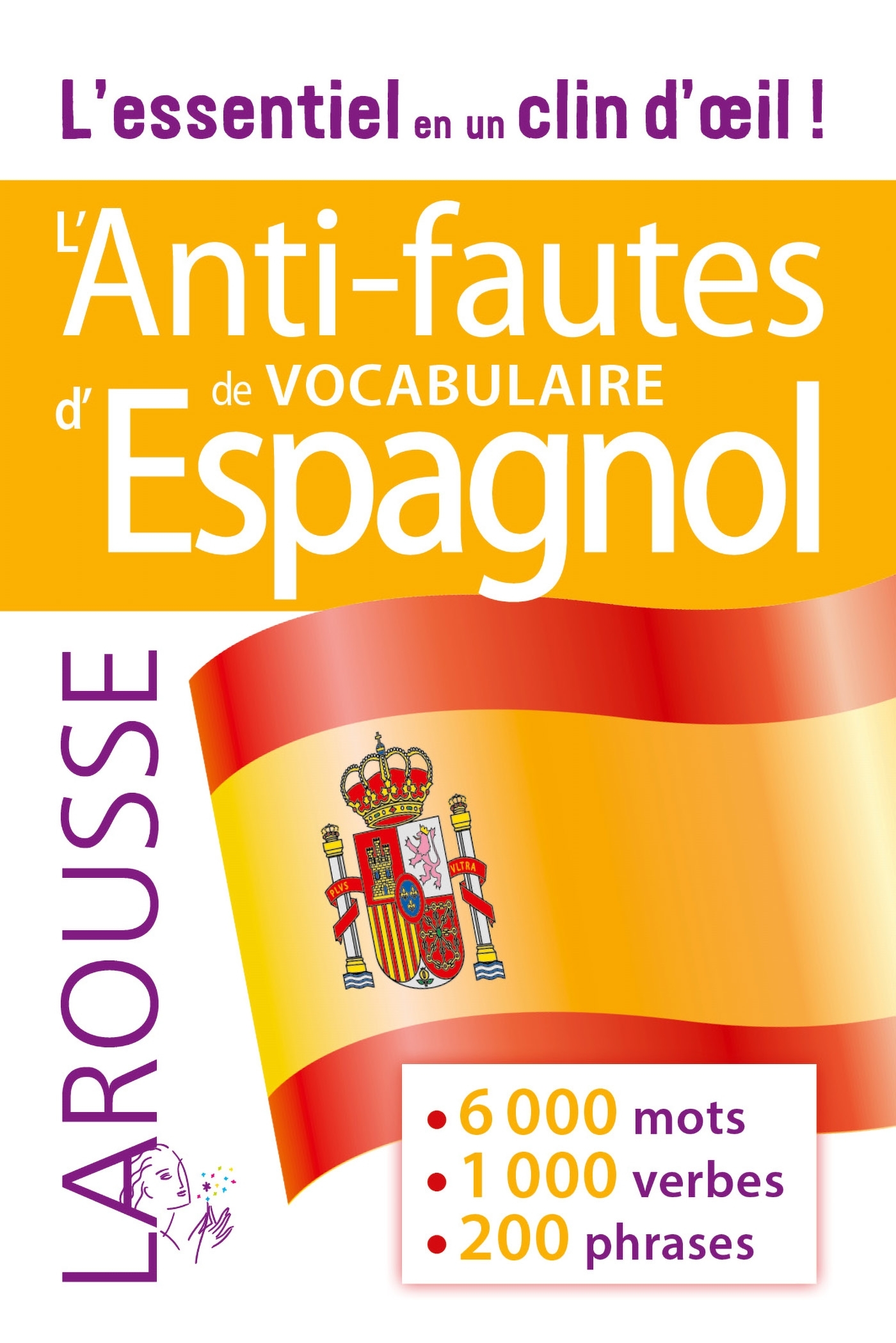 Anti-fautes de vocabulaire espagnol -   - LAROUSSE