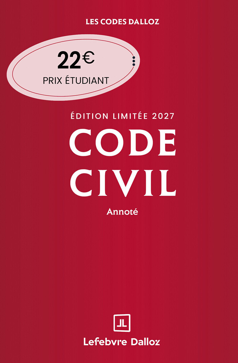 Code civil 2027 annoté. Édition limitée. 126e éd. - Xavier Henry, Alice Tisserand-Martin, Guy Venandet, Pascal Ancel, Estelle Naudin, Nicolas Damas, Pascale Guiomard - DALLOZ