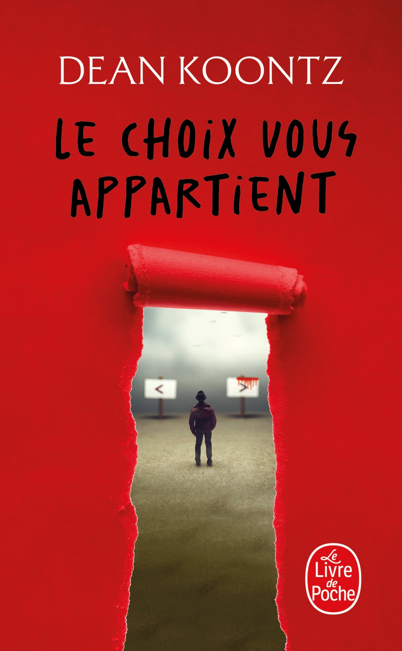 Le choix vous appartient - Dean Koontz - LGF