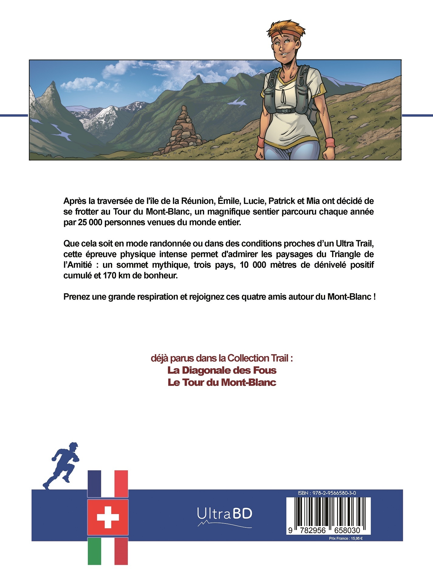 Le tour du Mont-Blanc -  CIFRE/ALBIN/VINCENT, Fabrice Cifré, Guillaume ALBIN, Cyril Vincent - ULTRA BD