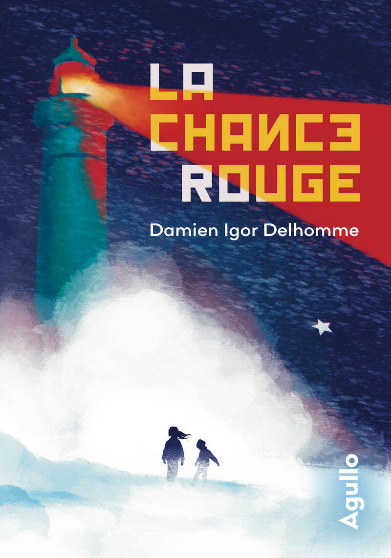 La Chance rouge - Damien Delhomme, Damien Igor Delhomme - AGULLO