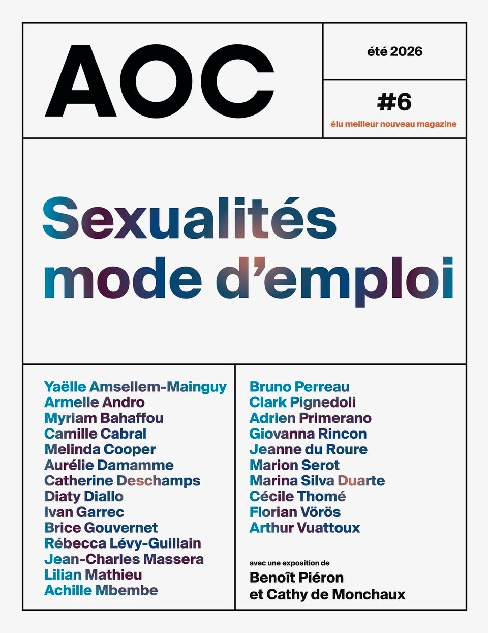 Sexualités mode d’emploi - Yaëlle Amsellem-Mainguy, Armelle Andro, Myriam Bahaffou, Sam Bourcier, Sylvain Bourmeau, Camille Cabral, Melinda Cooper, Aurélie Damamme, Catherine Deschamps, Diaty Diallo, Ivan Garrec, Brice Gouvernet, Rébecca LÉVY-GUILLAIN, Je