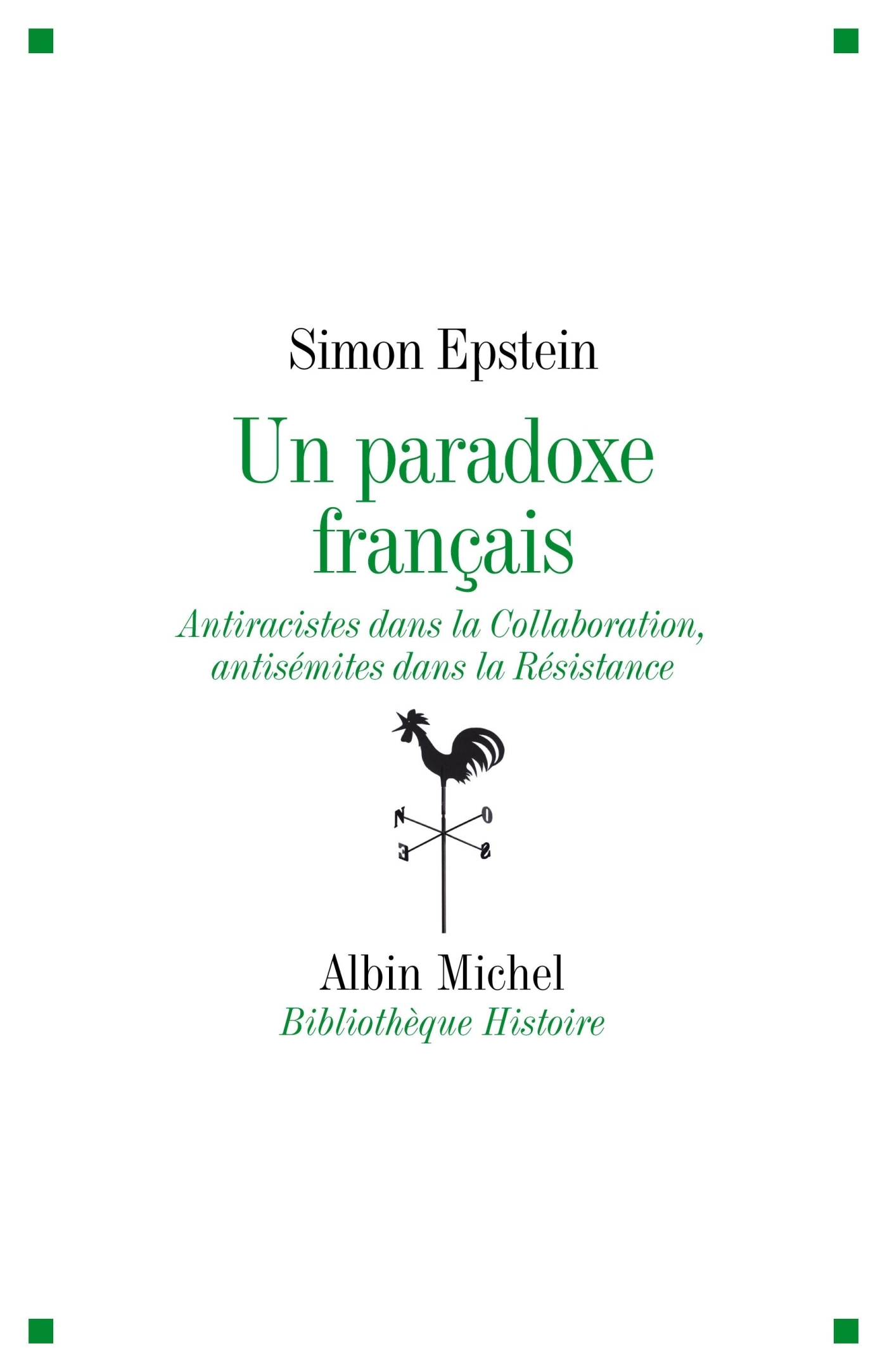 Un paradoxe français - Simon Epstein - ALBIN MICHEL