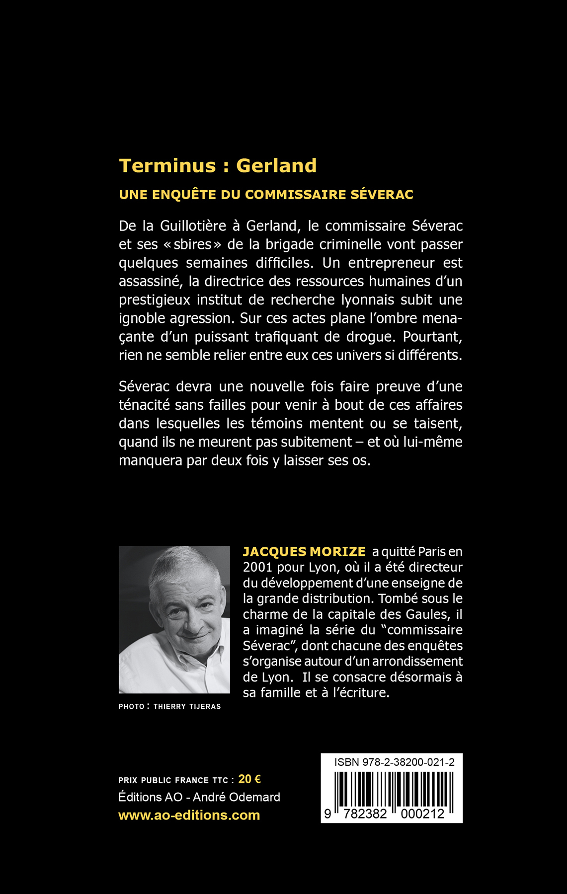 Terminus : Gerland (une enquête du commissaire Séverac) - Jacques Morize - ANDRE ODEMARD
