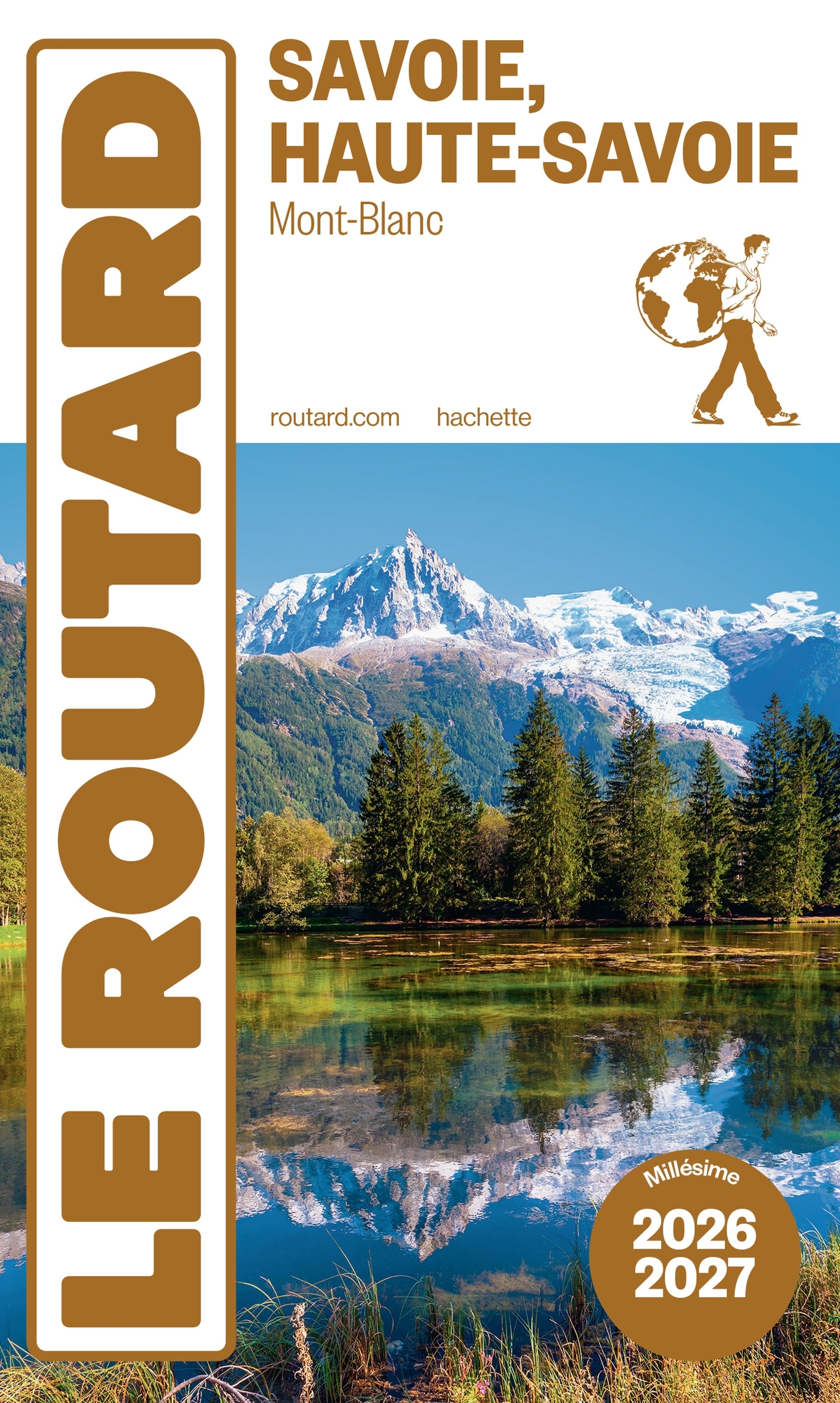 Guide du Routard Savoie, Haute-Savoie 2026/27 - ERICK ALEXANDERSON ROSAS,   - HACHETTE TOURI