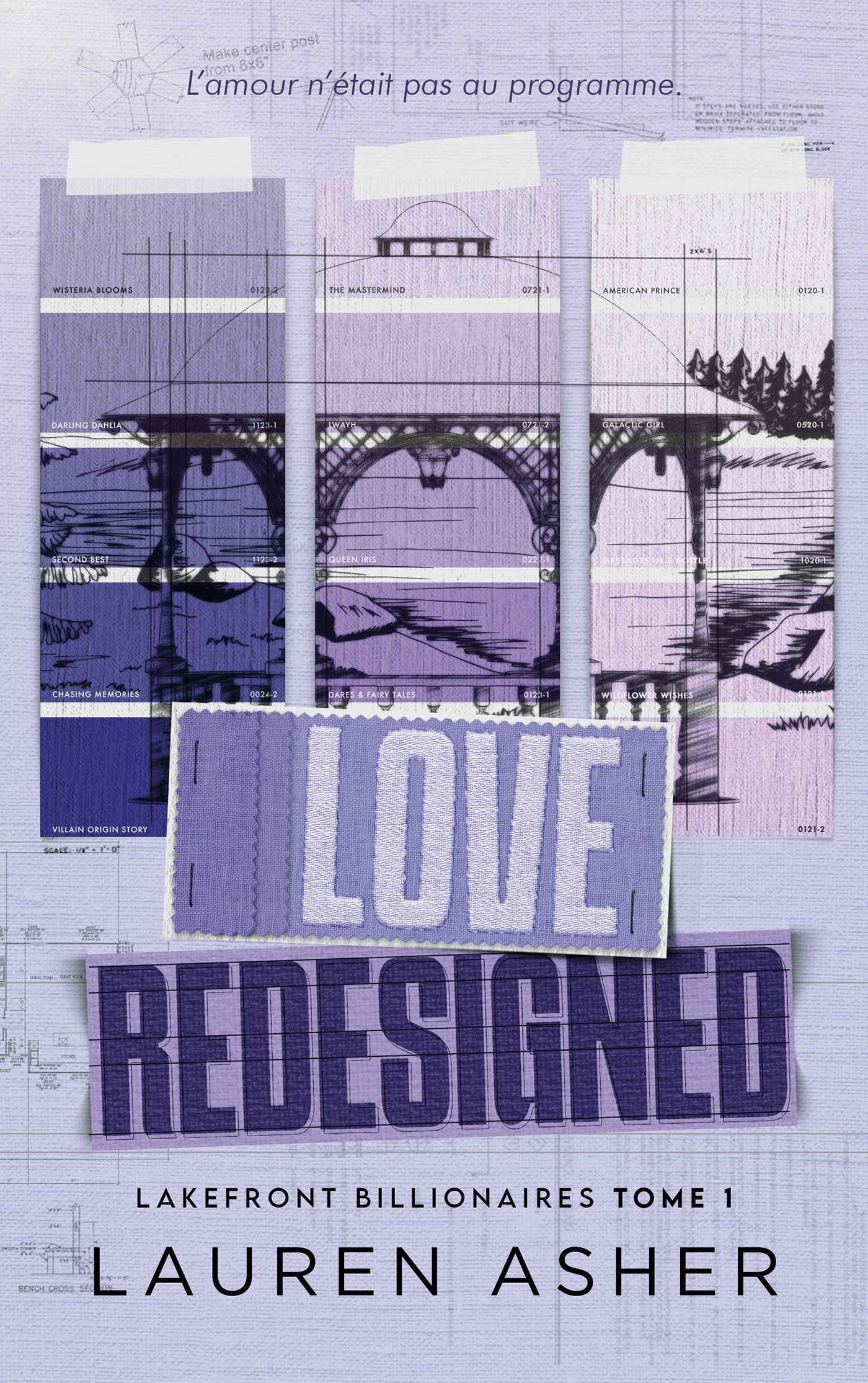 Love Redesigned - Lakefront Billionaire Tome 1 - Lauren Asher - HACHETTE HLAB