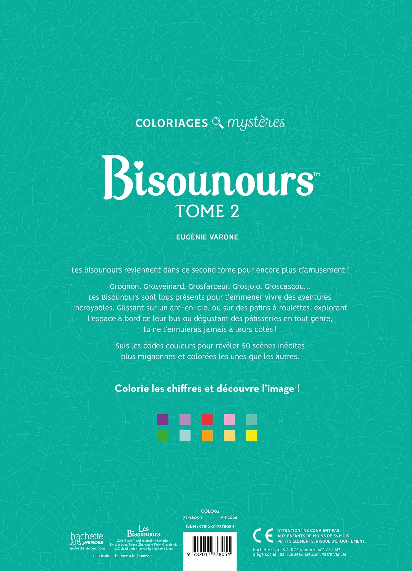 Coloriages Mystères - Bisounours Tome 2 - VARONE EUGENIE - HACHETTE HEROES