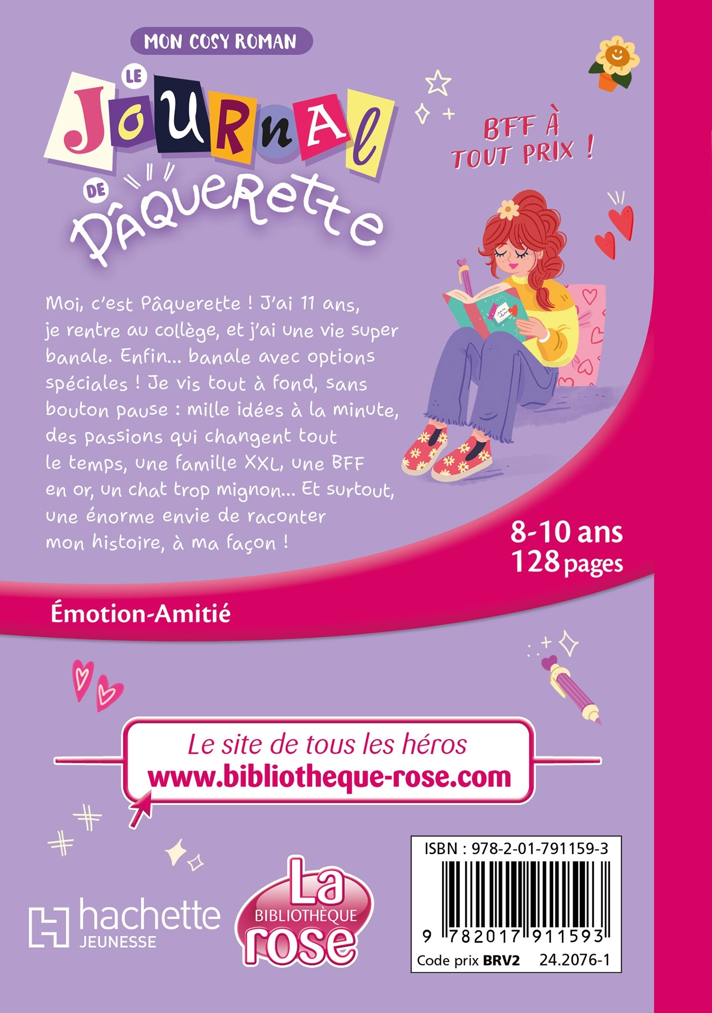 Mon cosy roman : Le journal de Pâquerette, Tome 01 - BFF à tout prix ! - Hachette Livre, Catherine Kalengula - HACHETTE JEUN.