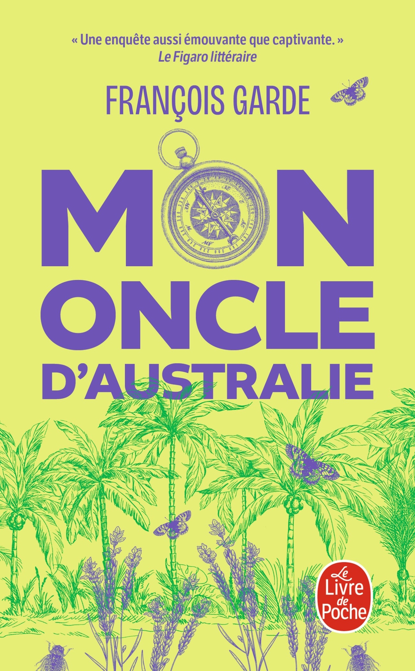 Mon oncle d'Australie - François GARDE - LGF