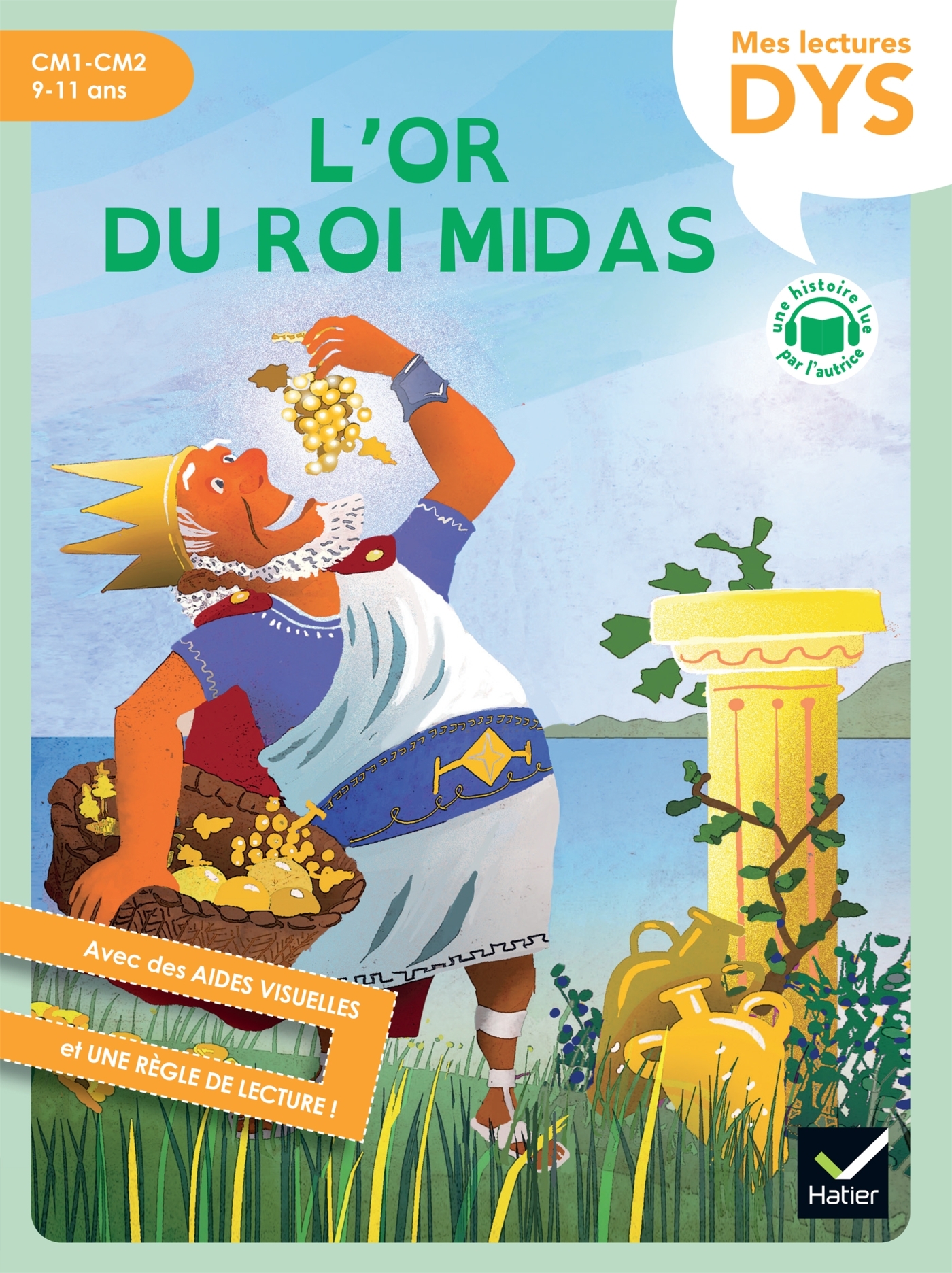 L'or du roi Midas - Lecture adaptée - CM1-CM2 - Hélène Kérillis - HATIER