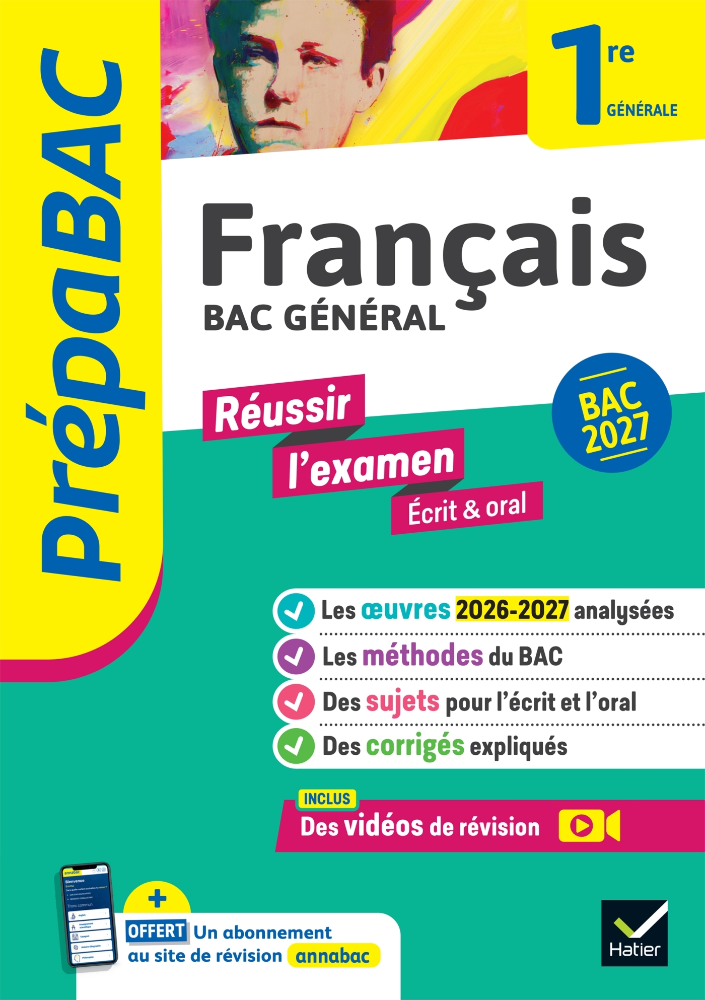 Prépabac - Français 1re générale Bac de français 2027 (écrit & oral) - Hélène Bernard, Denise Marechal, Sophie Saulnier, Swann Spies, Bérangère Touet - HATIER