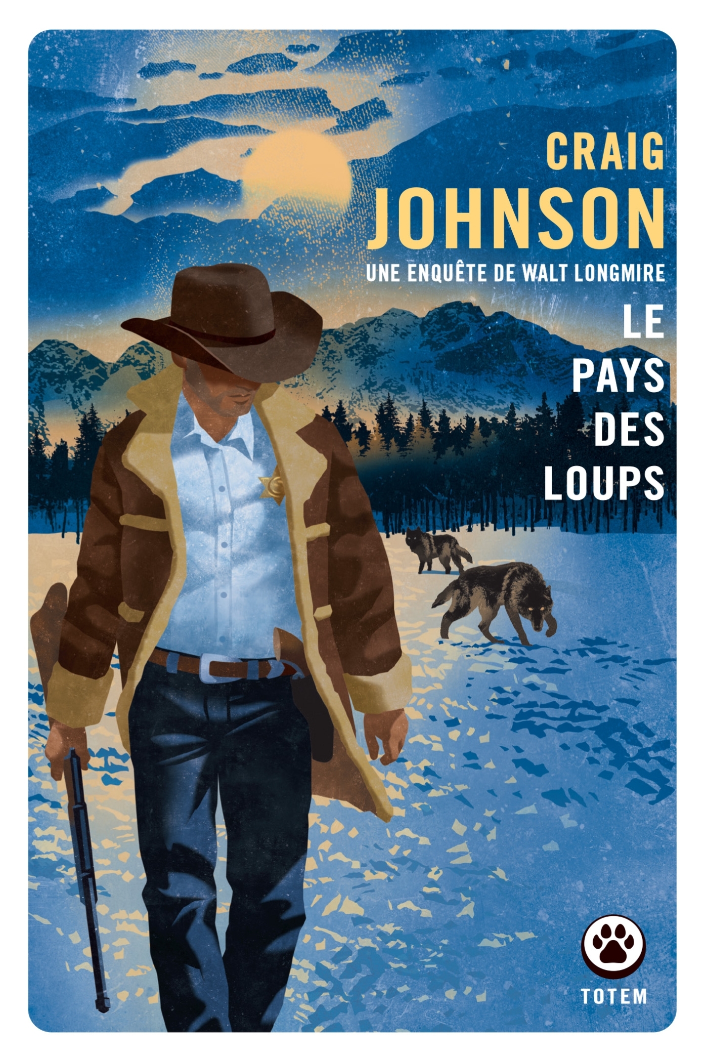 Le pays des loups - Craig Johnson - GALLMEISTER