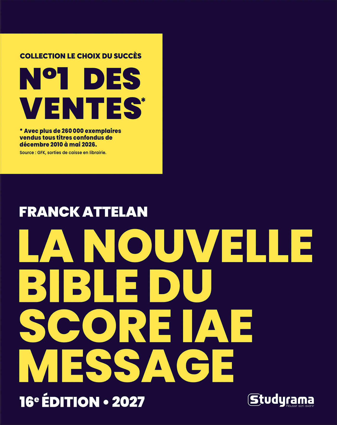 La nouvelle bible du Score IAE message 2027 - Franck Attelan - STUDYRAMA