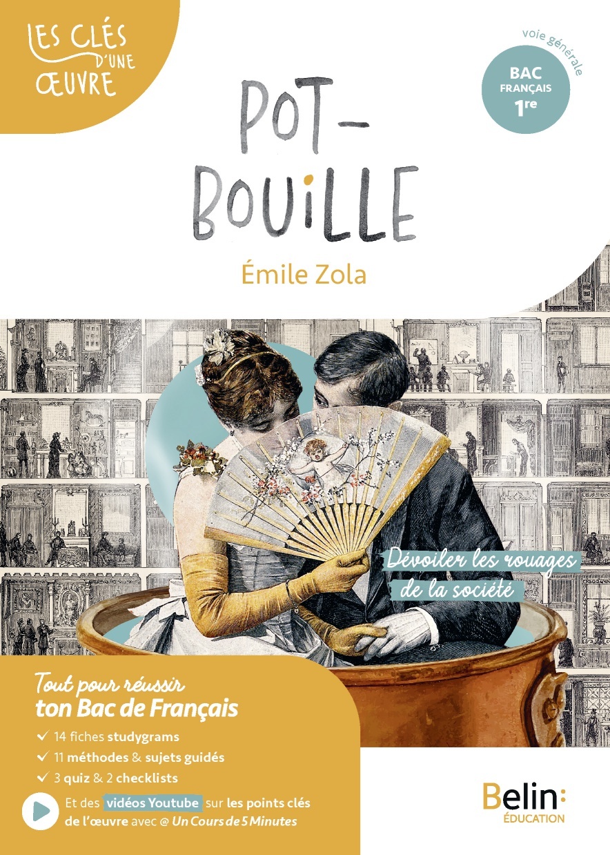 Pot-Bouille - Marianne Hubac, Émile Zola, Eunice Champagne - BELIN EDUCATION
