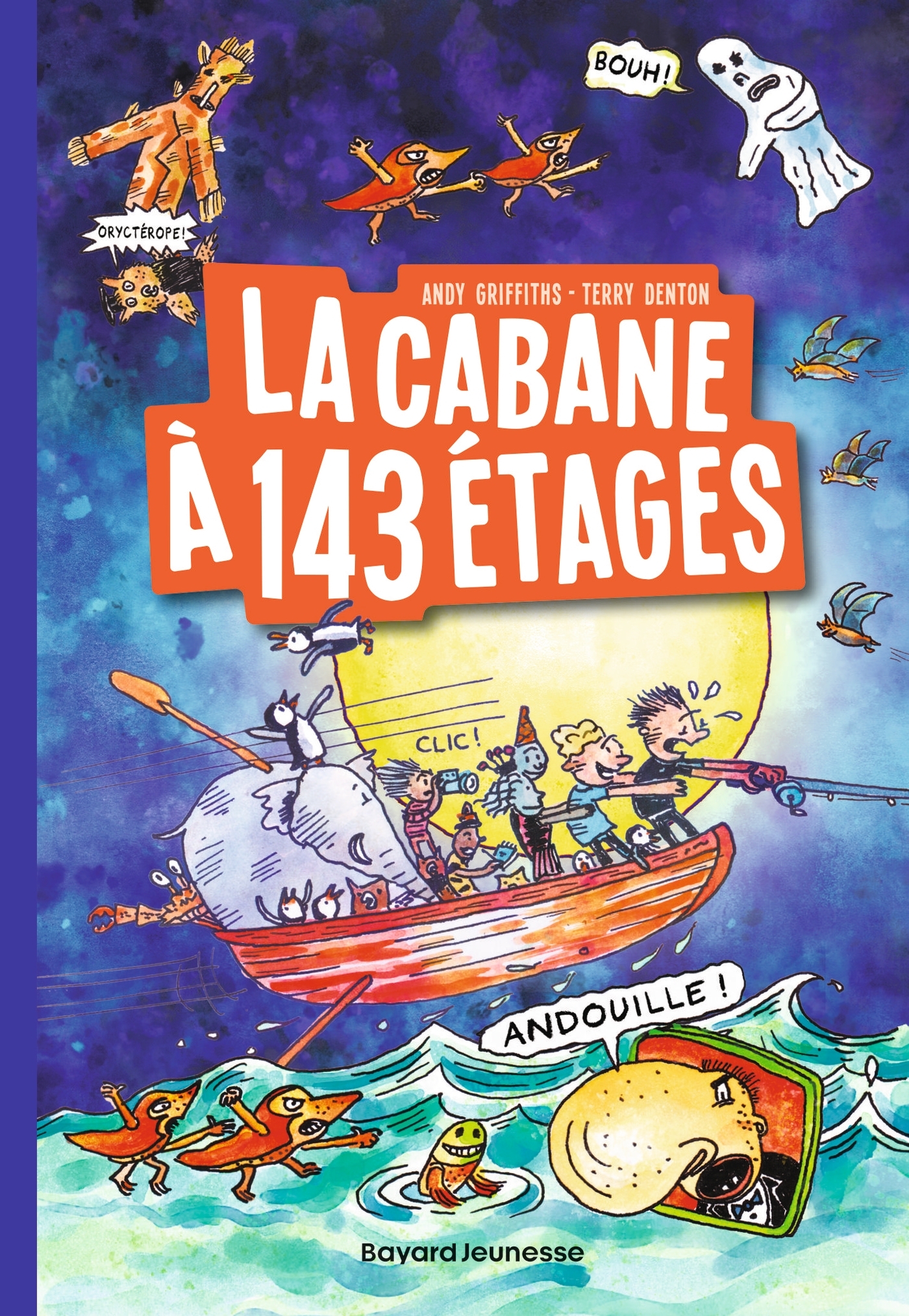 La cabane à 13 étages, Tome 11 - Andy Griffiths - BAYARD JEUNESSE