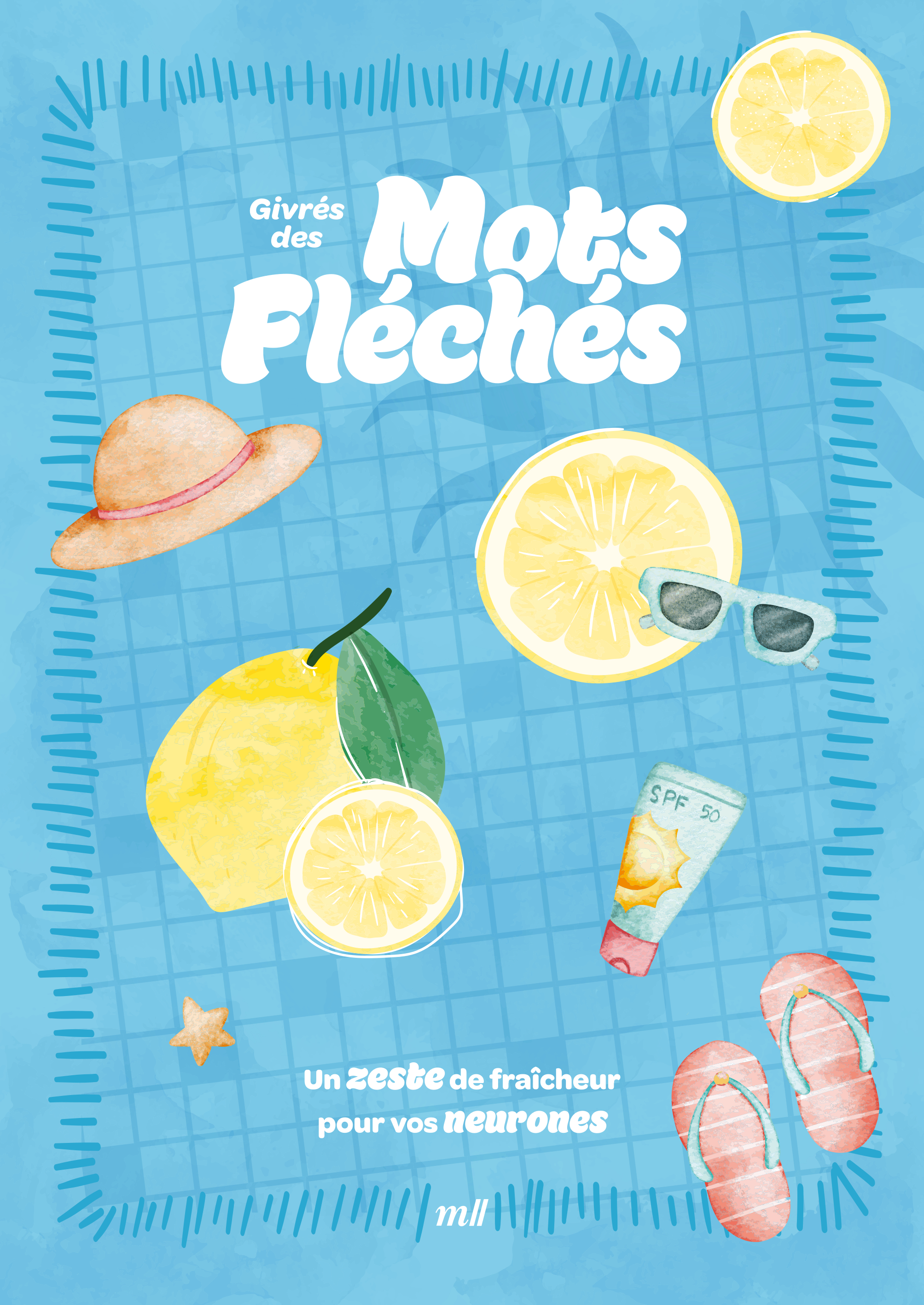 Givrés des Mots Fléchés - Été -  Collectif - MERCILESLIVRES
