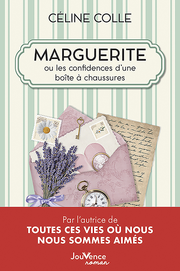 Marguerite ou les confidences d'une boîte à chaussures - Céline Colle - JOUVENCE