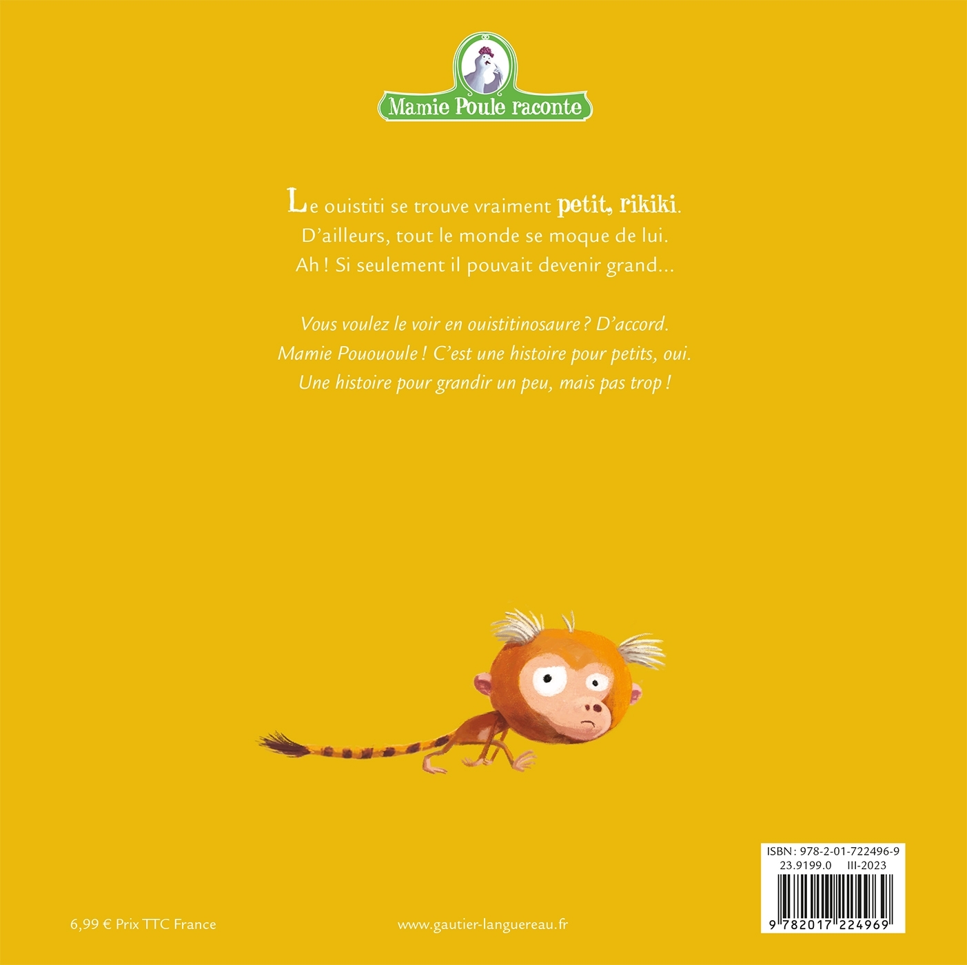 Mamie Poule raconte - Le Ouistiti qui se trouvait trop petit - Beigel Christine, Christine Beigel - GAUTIER LANGU.