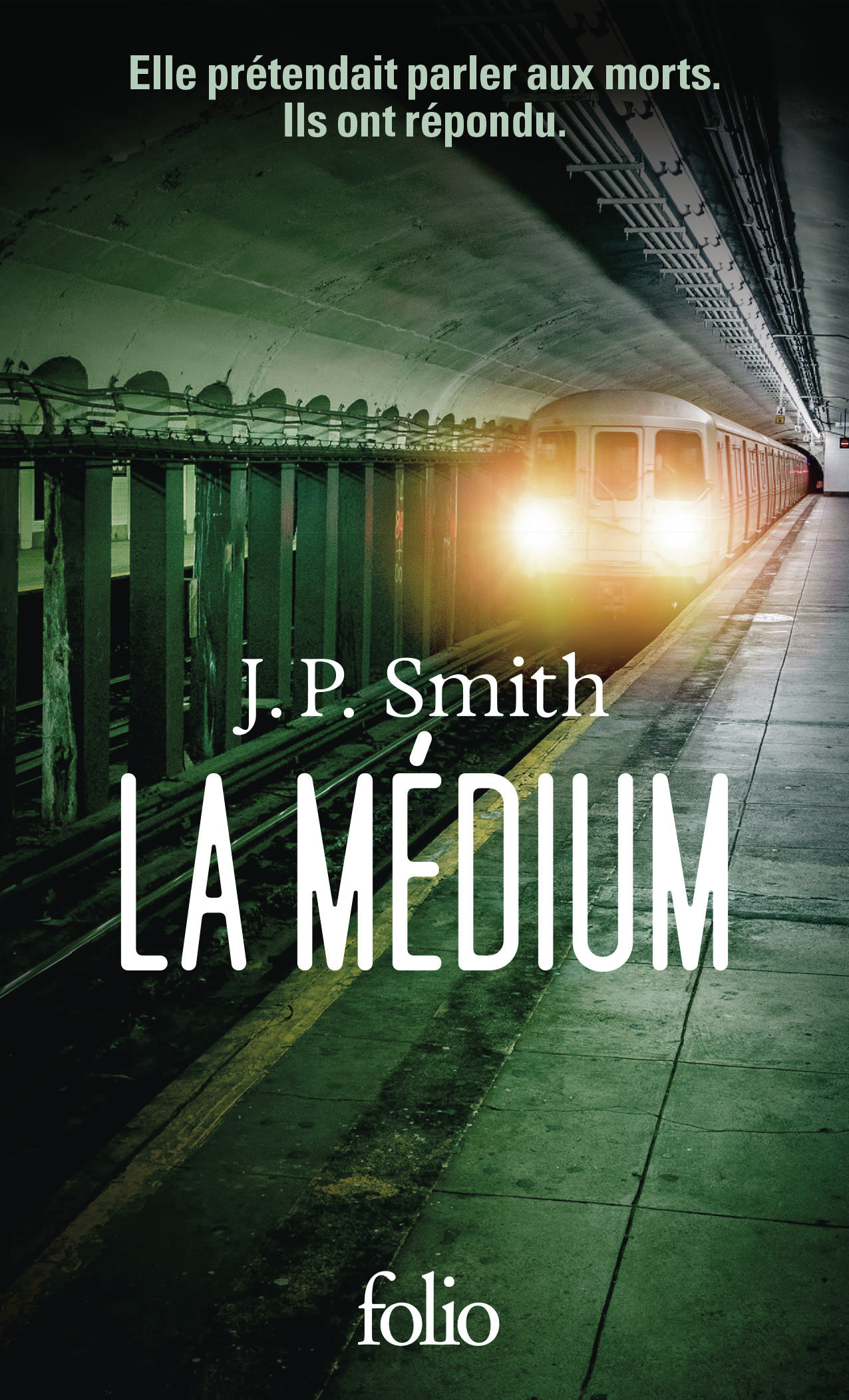 La médium -  J.P. SMITH, J.P. Smith - FOLIO