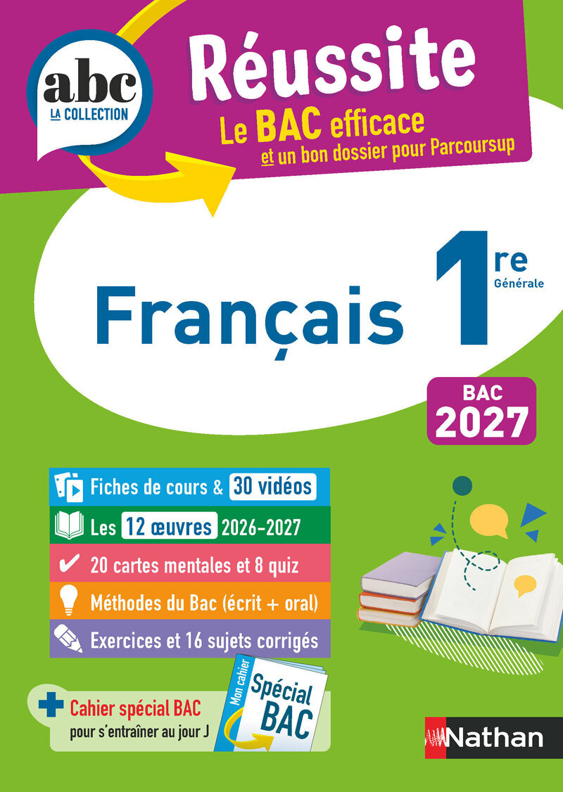 ABC Réussite Français 1re 2027 - Delphine Fradet, Garance Kutukdjian, Dominique Prest, Ghislaine Zaneboni, Françoise Cahen - NATHAN