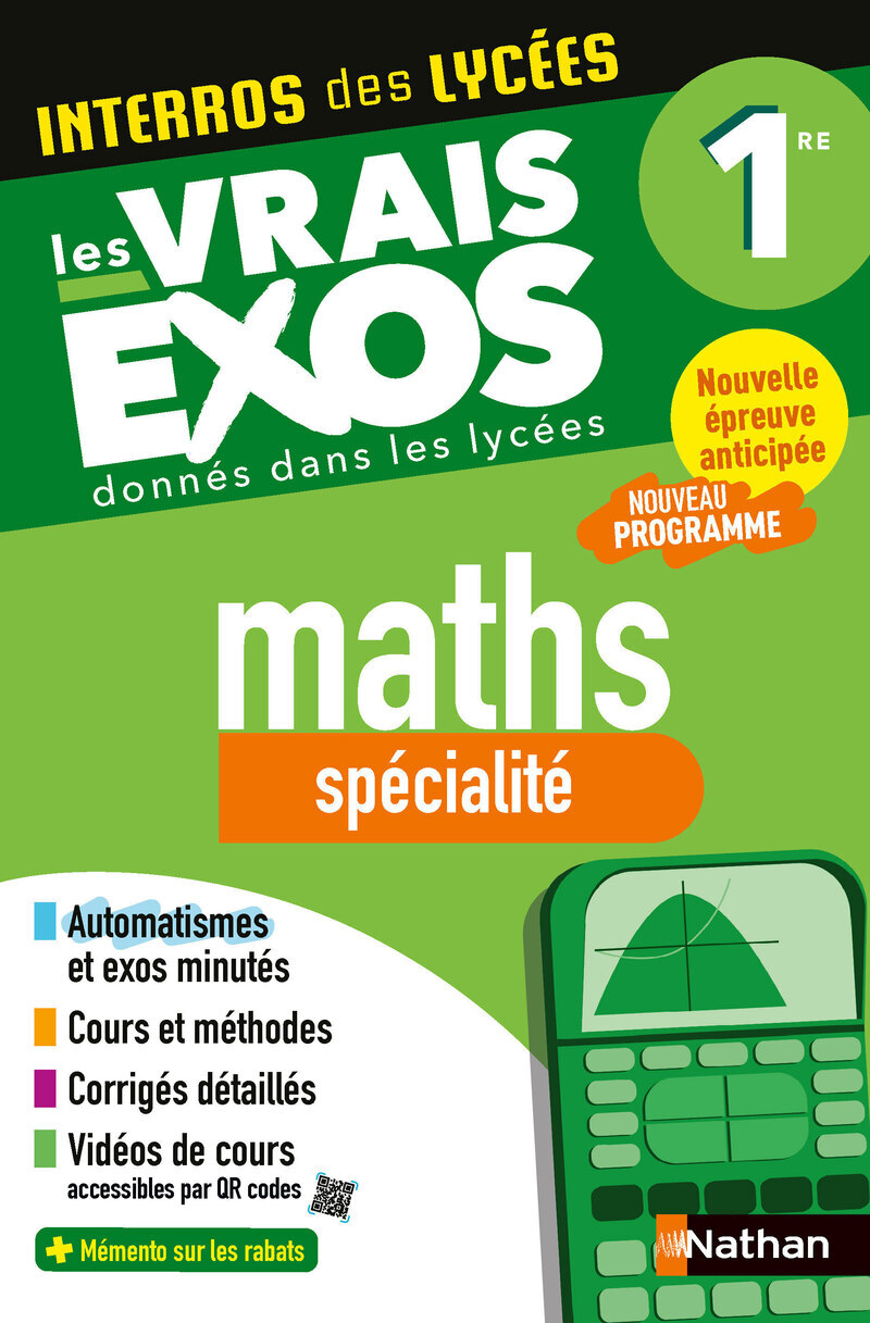 Interros des Lycées Maths 1re - Anne Crouzier, Danièle Eynard, Stéphane Pasquet - NATHAN