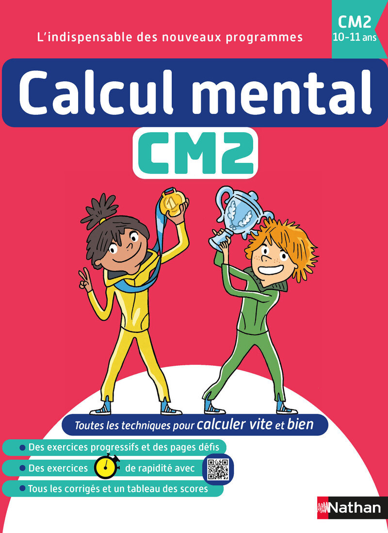 Calcul mental CM2 - 10-11 ans - Olivier Le Dantec, Christophe Bansart - NATHAN