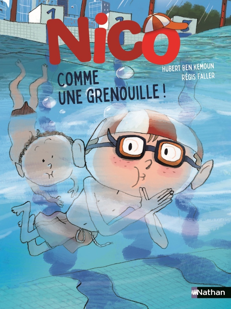 Nico : Comme une grenouille ! - Hubert Ben Kemoun - NATHAN