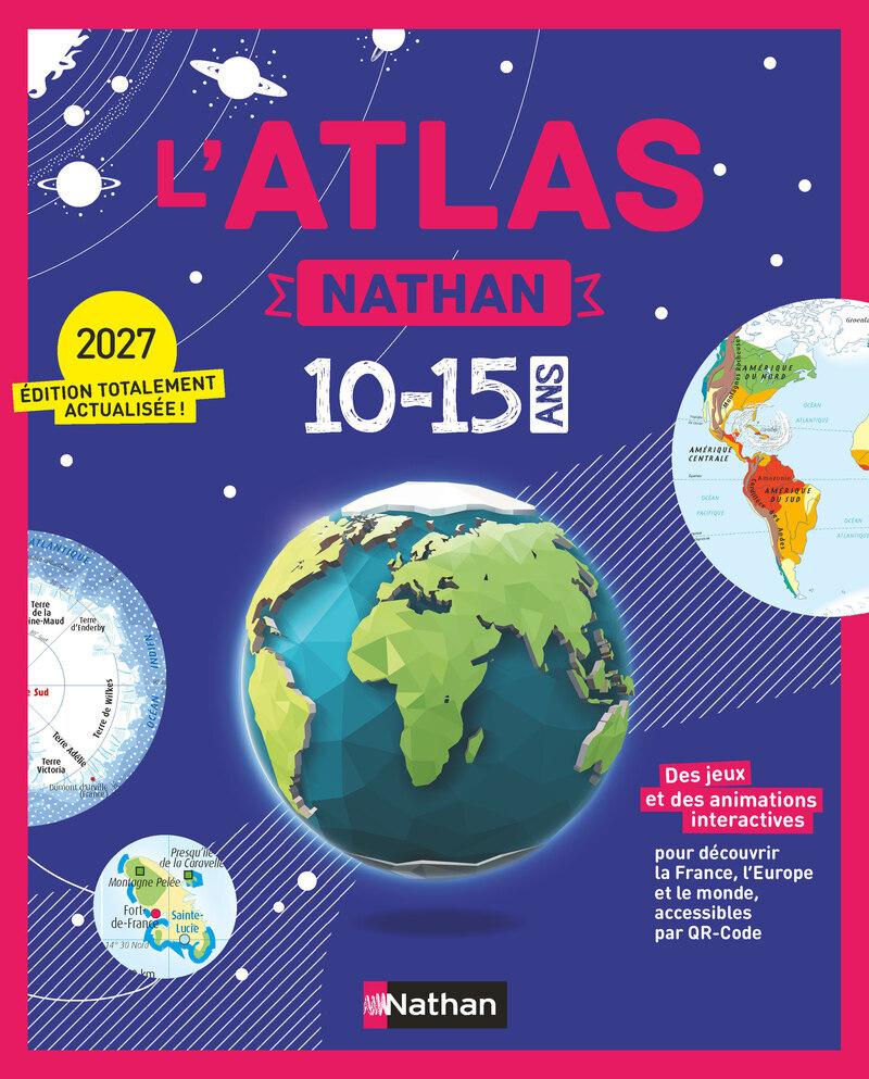 L'Atlas des 10-15 ans -  Collectif - NATHAN