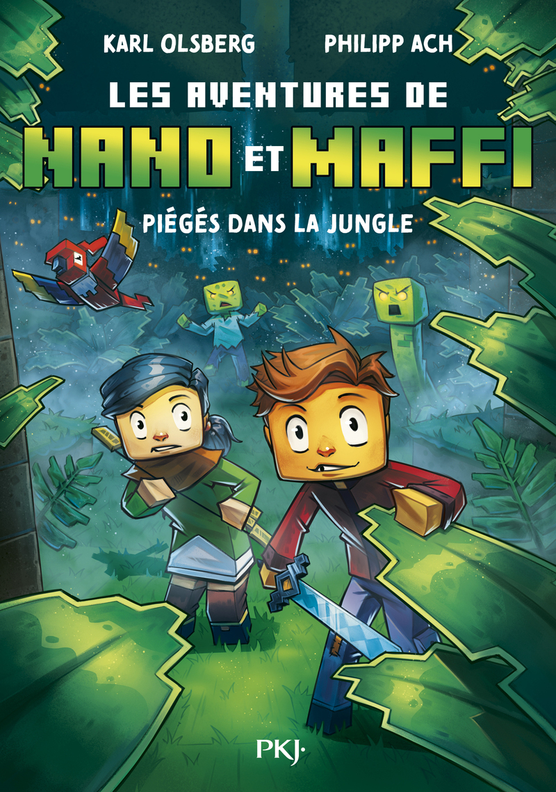 Les aventures de Nano et Maffi - Tome 03 Piège dans la jungle - Karl Olsberg - POCKET JEUNESSE