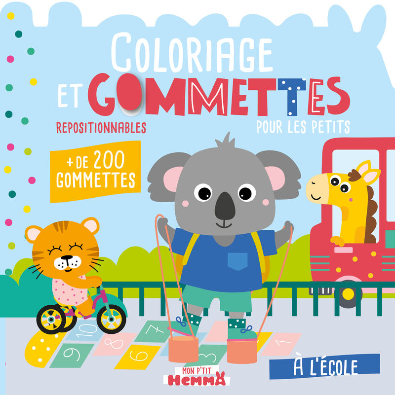 Mon P'tit Hemma - Coloriage et gommettes pour les petits - A l'école - + de 200 gommettes repositionnables -  Collectif - HEMMA