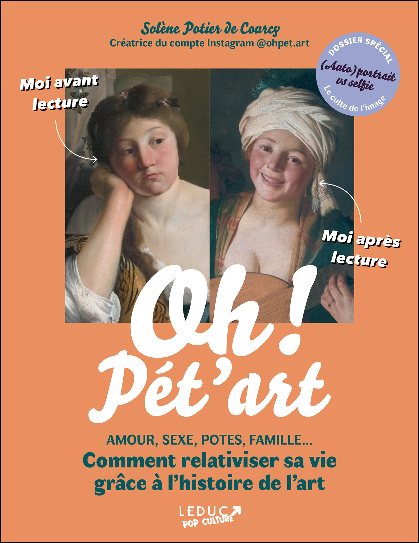 Oh ! Pét'art  - Solène Poitier de Courcy, Solène Potier De Courcy - LEDUC POP CULT