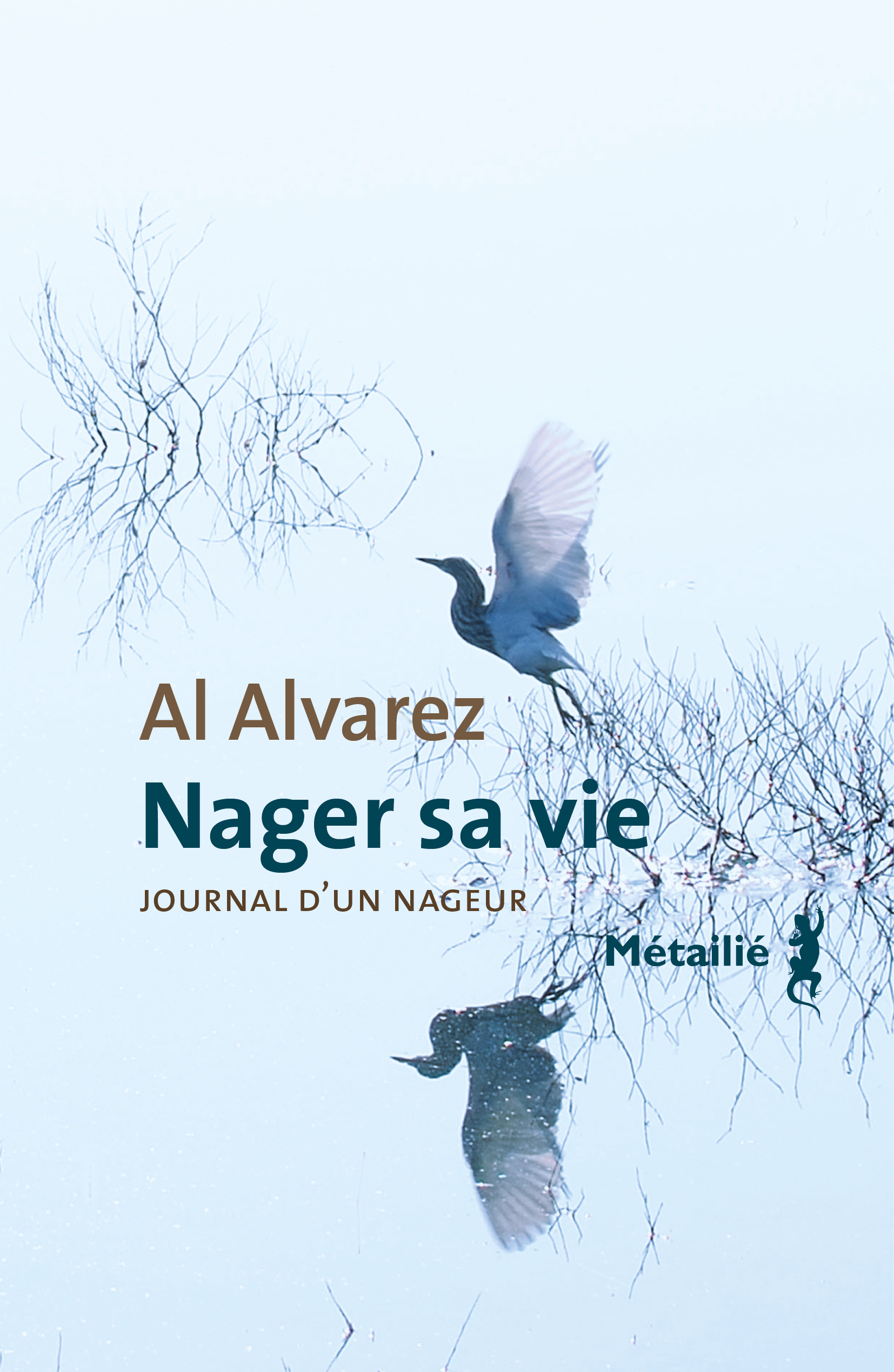 Nager sa vie - Al Alvarez - METAILIE