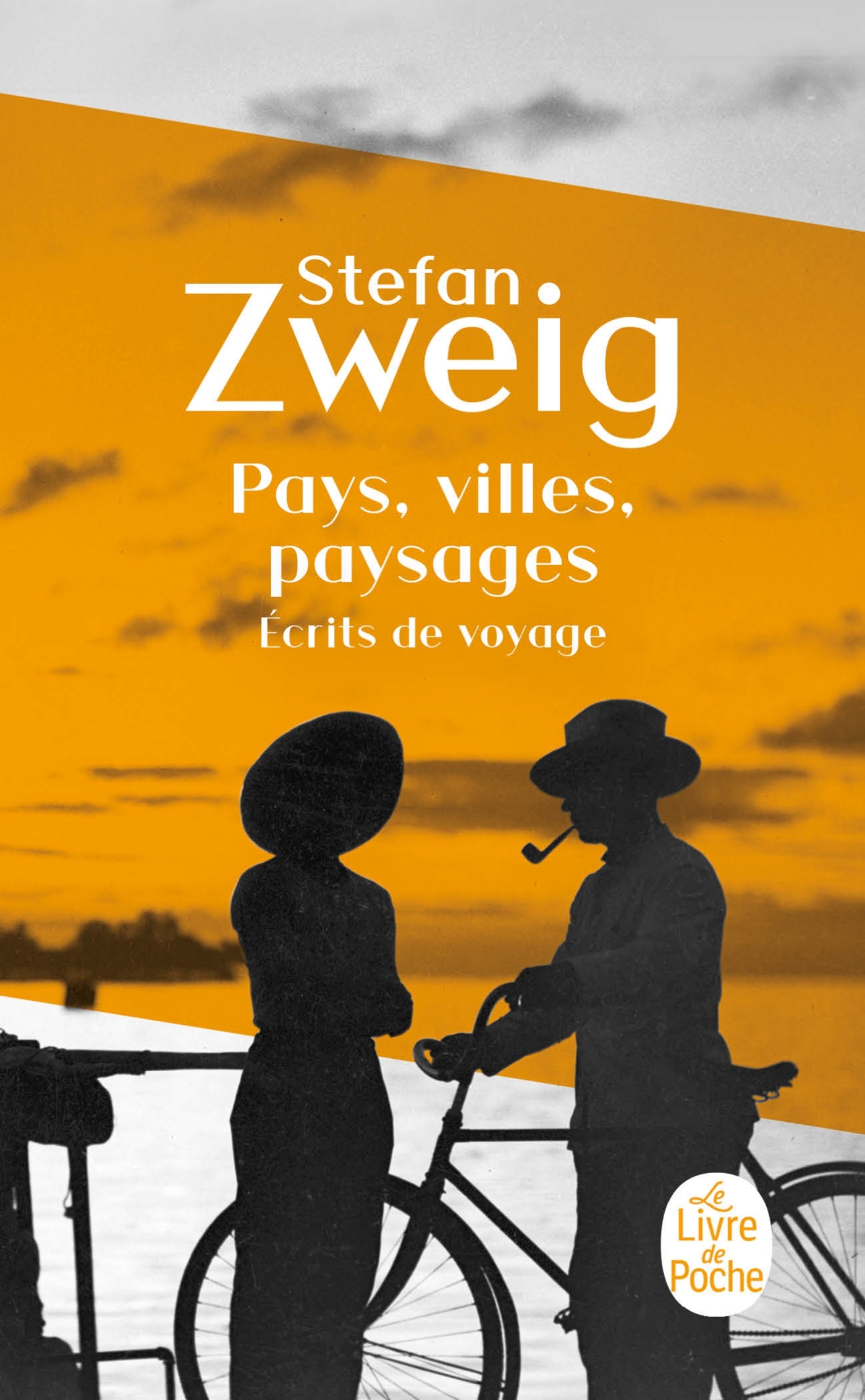 Pays, villes, paysages - Stefan Zweig - LGF