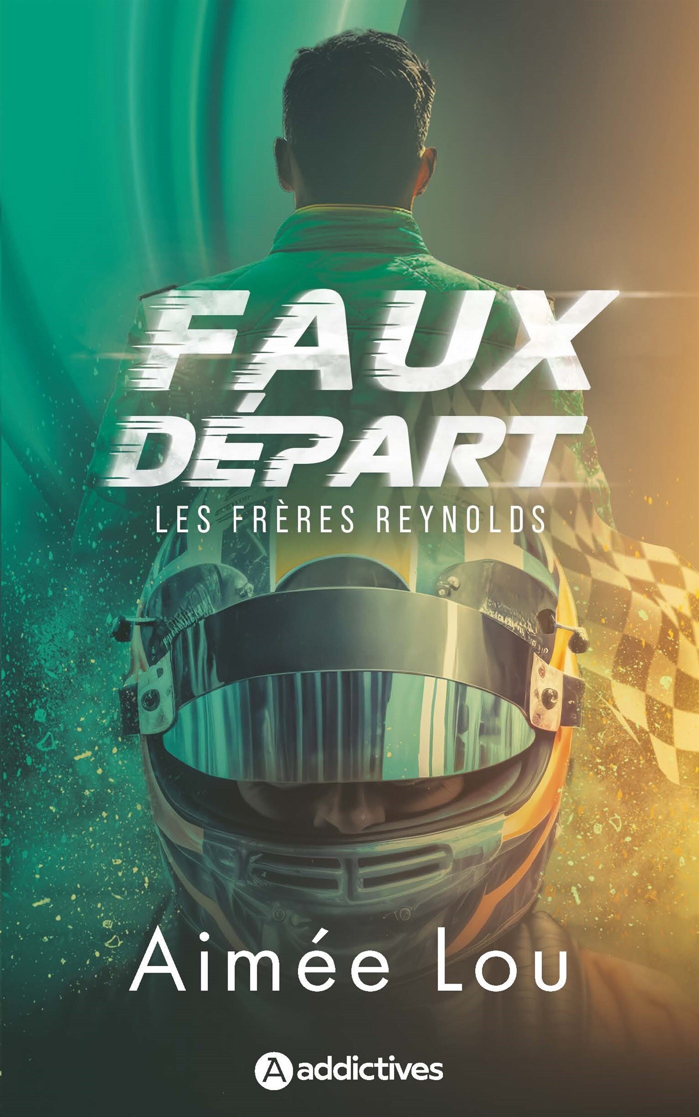 Les Frères Reynolds - Faux départ - Aimée LOU - ADDICTIVES