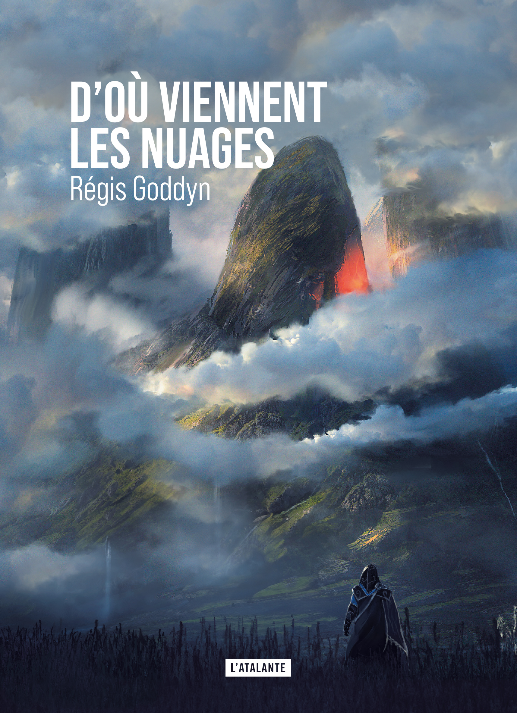D'où viennent les nuages - Régis Goddyn - ATALANTE