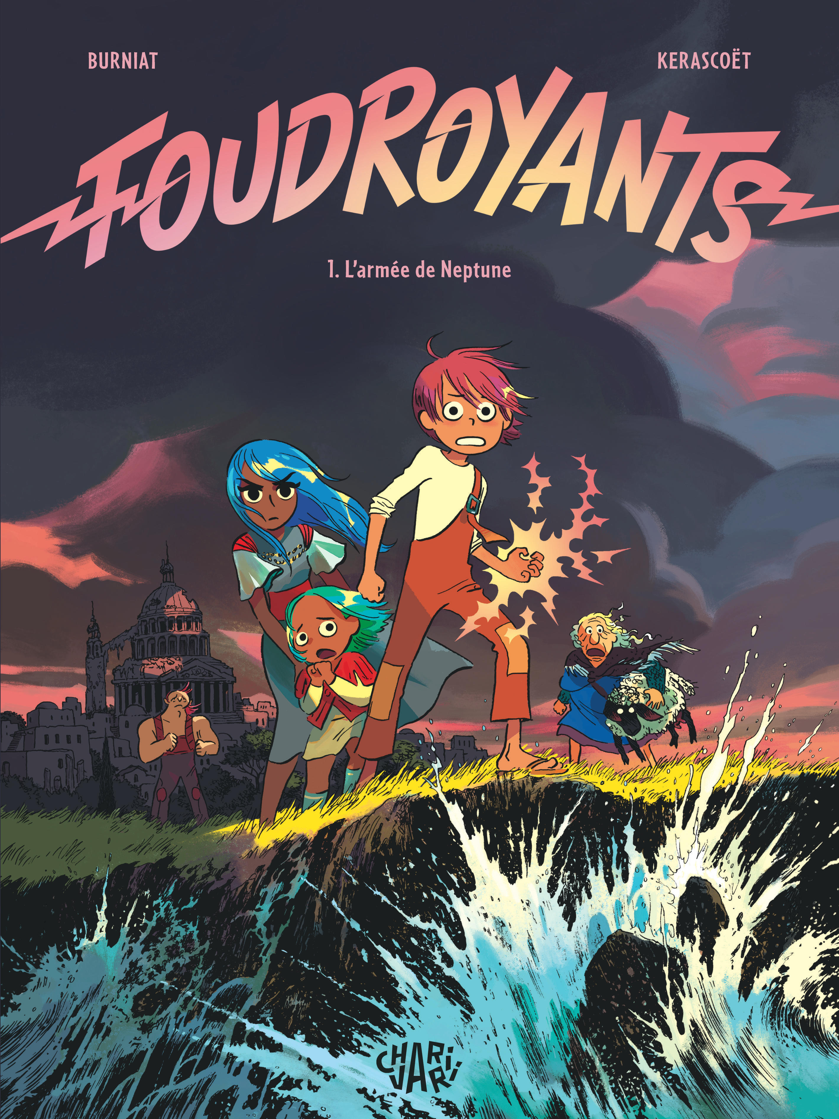 Foudroyants - Tome 1 - L’armée de Neptune - Mathieu Burniat,  Burniat Mathieu - CHARIVARI