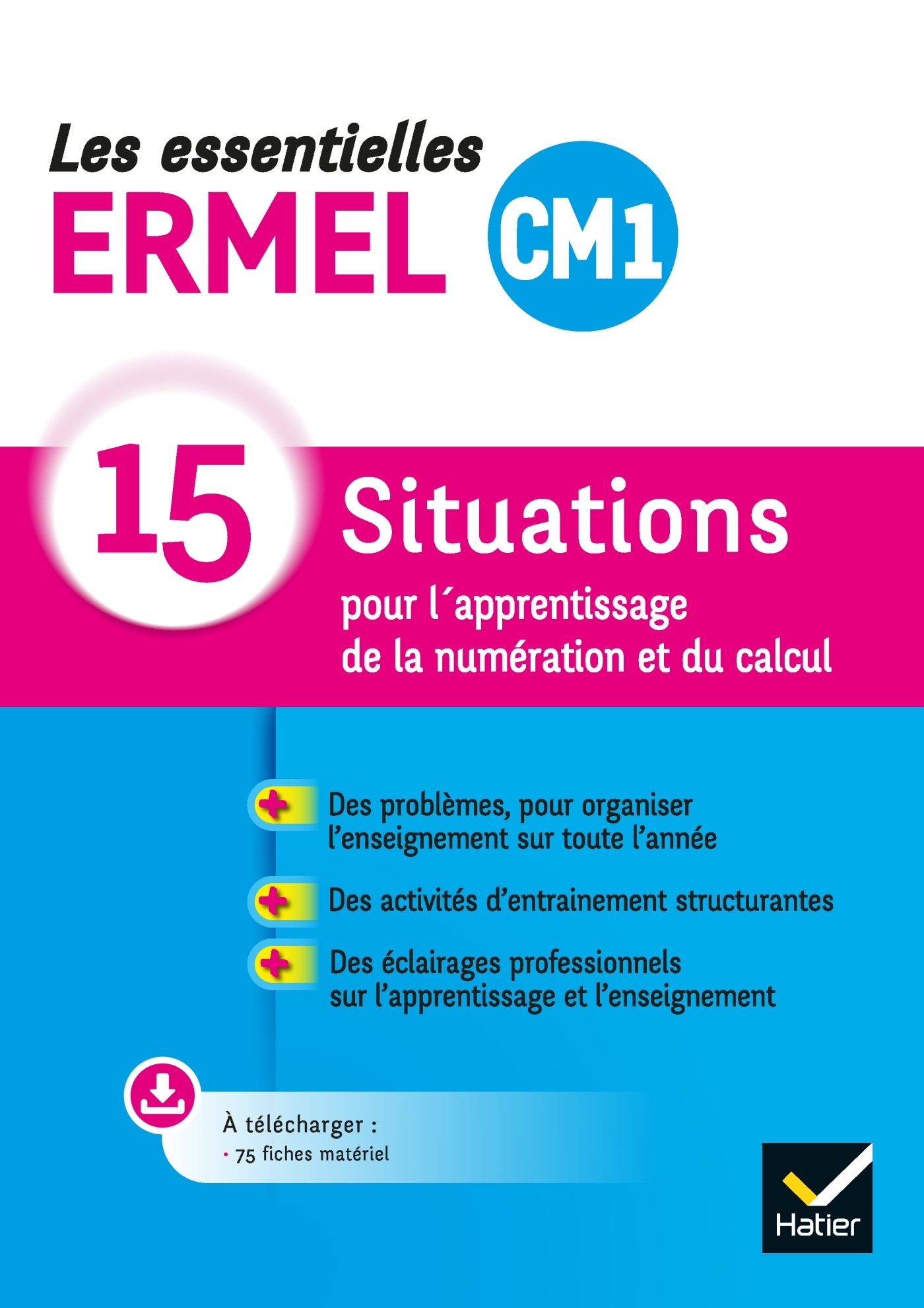 Les Essentielles ERMEL - Maths  CM1 Éd. 2021 - Guide + ressources téléchargeables -  ERMEL Association - HATIER