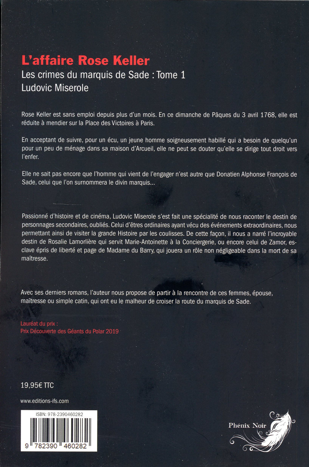 L'affaire Rose Keller Tome 1 - Les crimes du marquis de Sade - Ludovic Miserole - PHENIX NOIR
