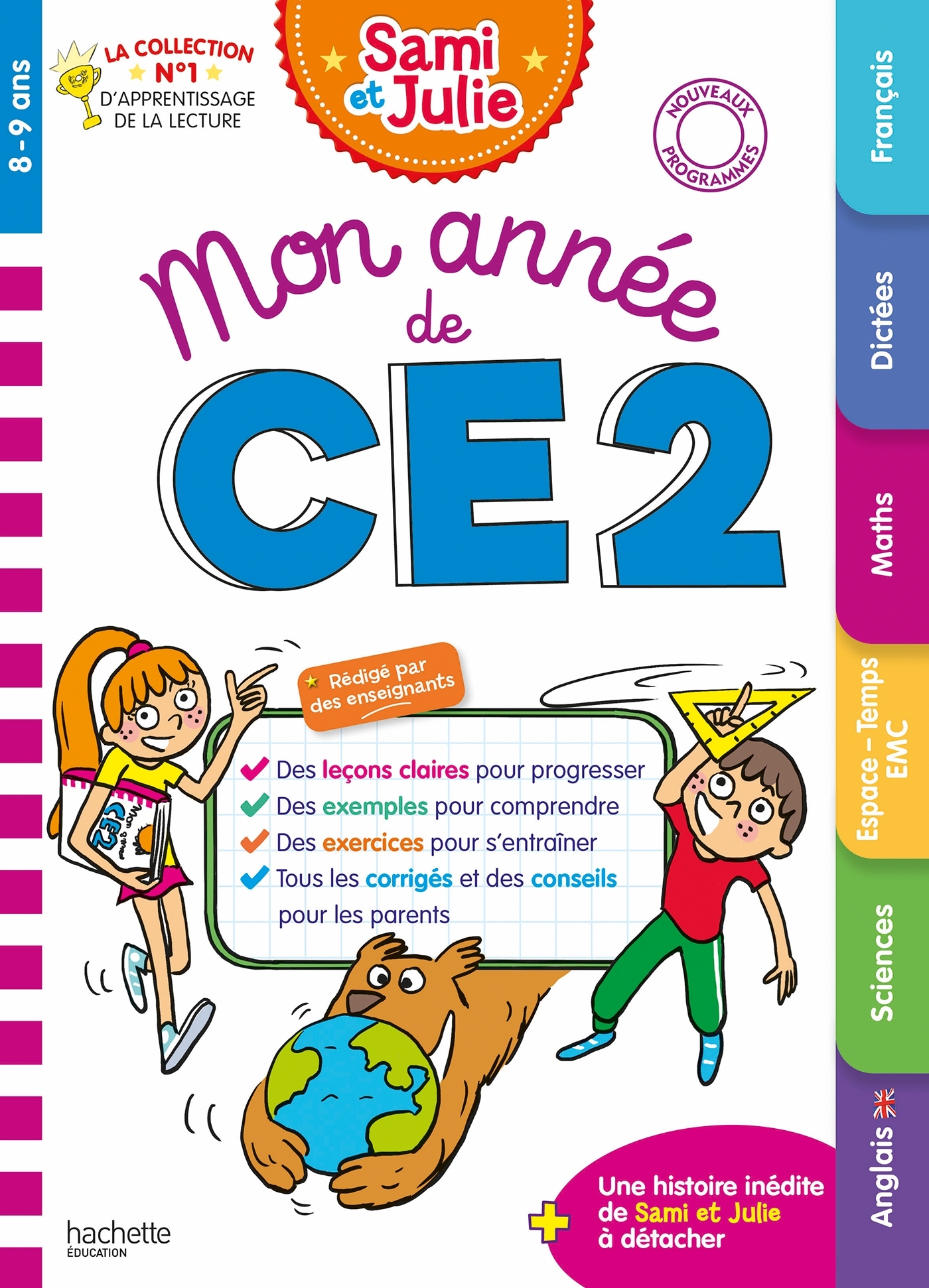 Mon année Sami et Julie CE2  - Toutes les matières - Pierre Brémont, Sophie de Mullenheim, Laure Voirin - HACHETTE EDUC