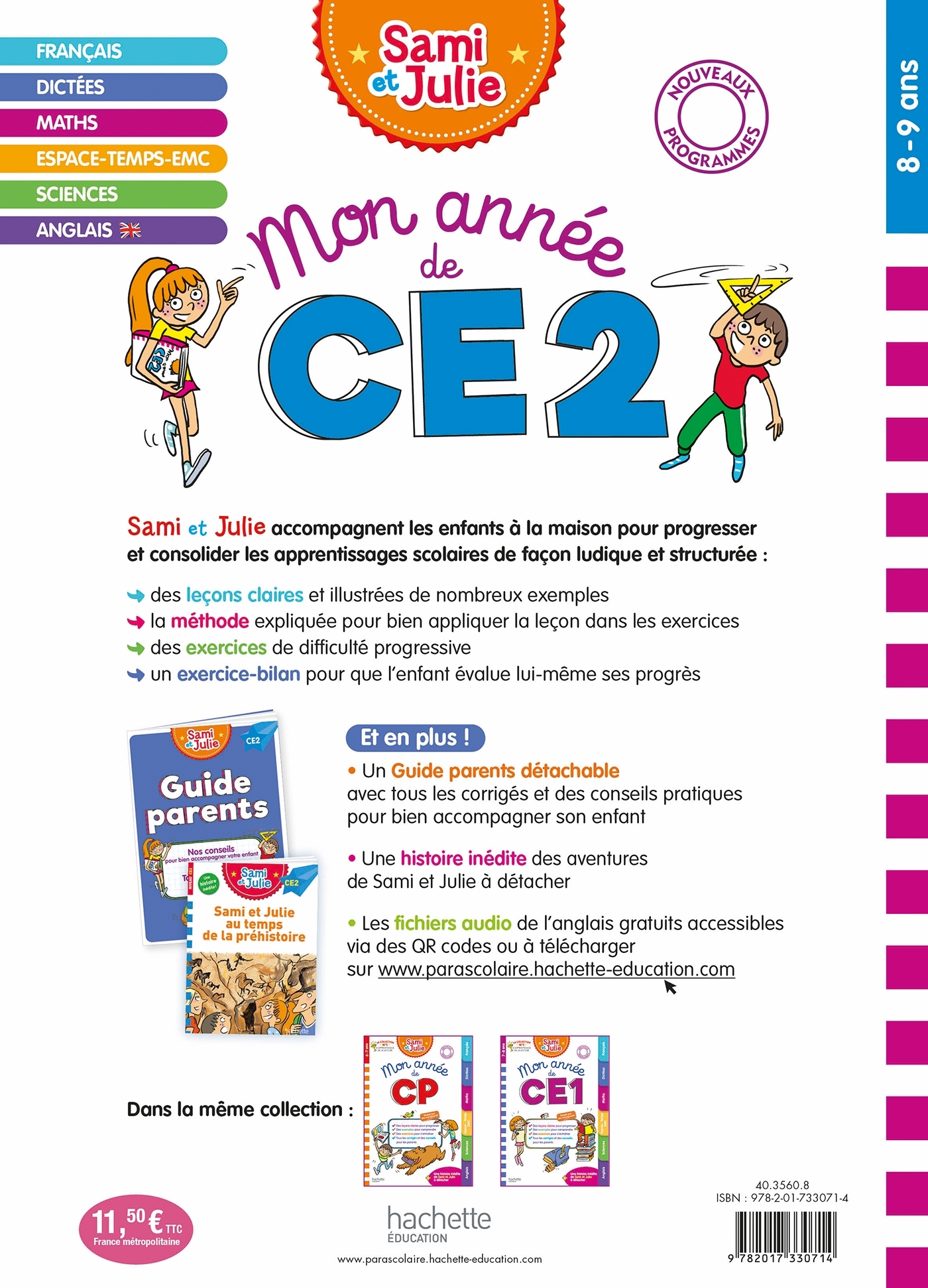 Mon année Sami et Julie CE2  - Toutes les matières - Pierre Brémont, Sophie de Mullenheim, Laure Voirin - HACHETTE EDUC