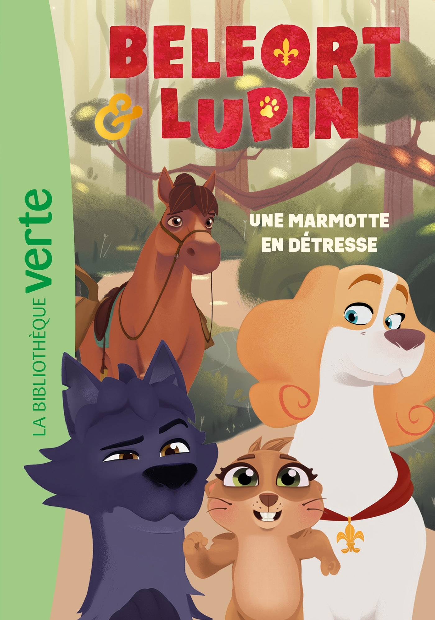 Belfort & Lupin, Tome 04 - Une marmotte en détresse -  Mediatoon - HACHETTE JEUN.