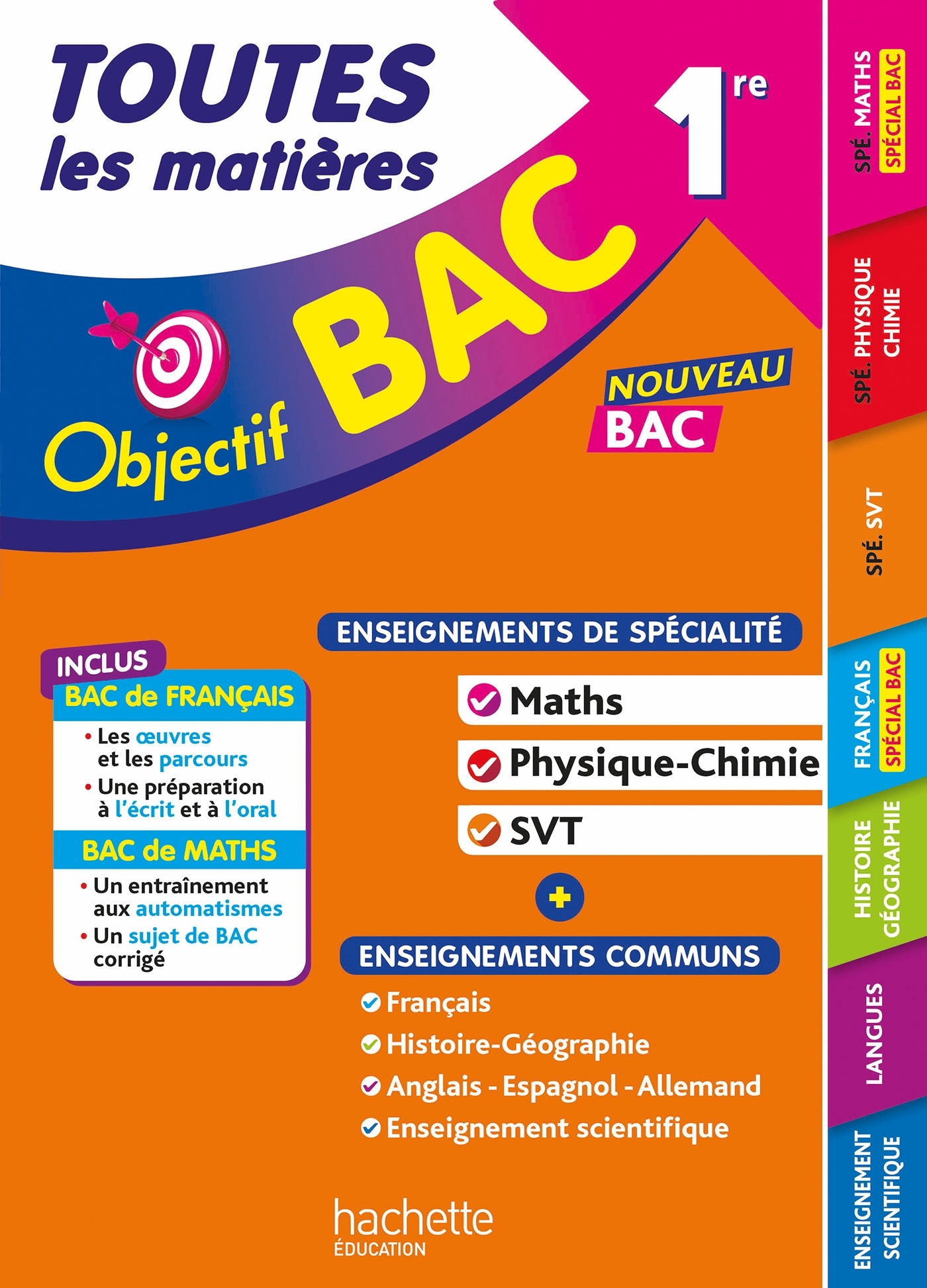 Objectif BAC TLM 1re Spé Maths Physique-chimie SVT enseignements communs BAC 2027 - Isabelle Lisle, Sébastien Zardet, Laëtitia Lefèvre, Arnaud Léonard, Caroline Garnier, Michaël Salaün, Véronique Veyrier-Milan, Nathalie Thau, Pierre Binz, Sébastien Dessai