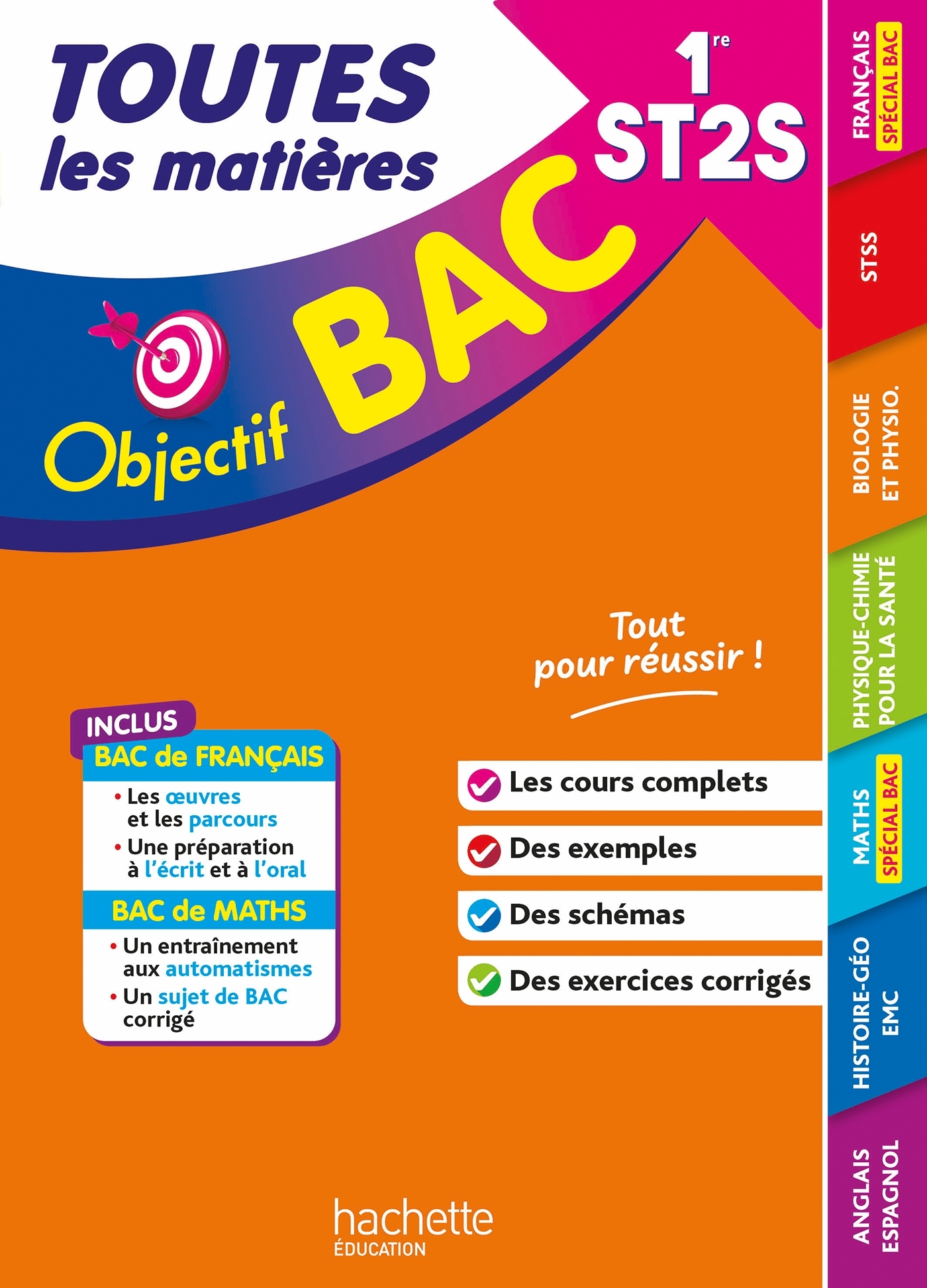 Objectif BAC   - 1re ST2S  Toutes les matières - Catherine Duffau, Alain Prost, Caroline Garnier, Oscar Torres Vera, Chrystelle Ménard, Mina Oumassaoud, Jean-Pierre Durandeau, Raphäel Marteletti, Michel Stillkrauth, Cédric Climent, Marie-Sophie Cuttaz, Al
