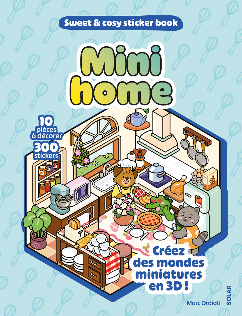 Mini home - Sweet and cosy stickers - Marc ORDIALI - SOLAR